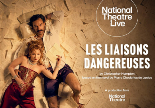 National Theatre Live: Les Liaisons Dangereuses (15)